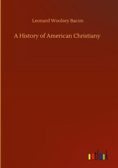 A History of American Christiany