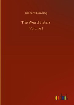 The Weird Sisters - Dowling, Richard