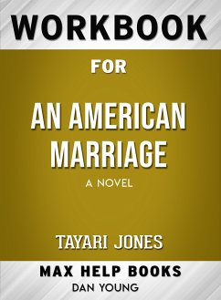 Workbook for An American Marriage: A Novel (Max-Help Books) (eBook, ePUB) - Young, Dan