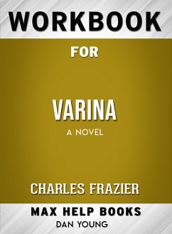 Workbook for Varina: A Novel (Max-Help Books) (eBook, ePUB) - Young, Dan