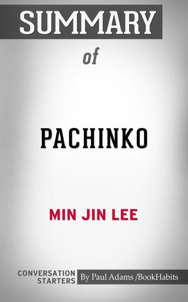 Summary of Pachinko (eBook, ePUB)