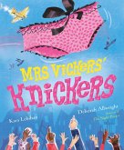 Mrs Vickers Knickers (eBook, ePUB) Mrs Vickers Knickers (eBook, ePUB)