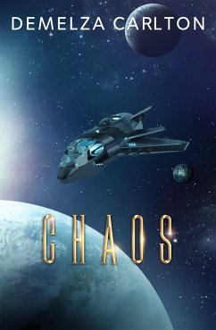 Chaos (eBook, ePUB) - Carlton, Demelza