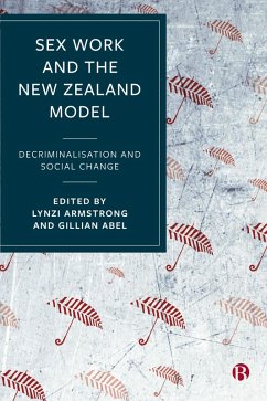 Sex Work and the New Zealand Model - Lynzi Armstrong