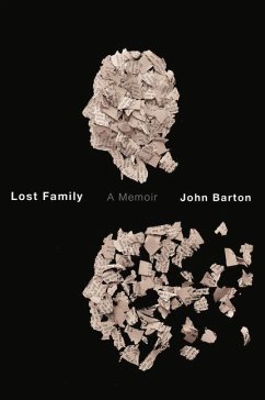 Lost Family: A Memoir - Barton, John