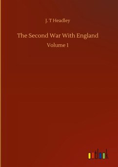 The Second War With England