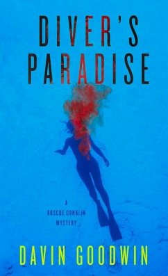 Diver's Paradise: Volume 1 - Goodwin, Davin