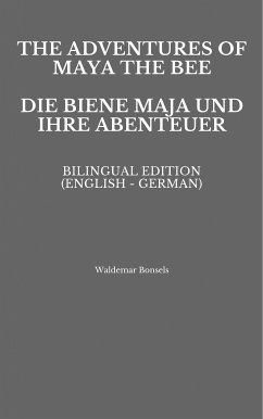 The Adventures of Maya the Bee (eBook, ePUB) - Bonsel, Waldemar
