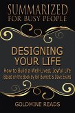 Designing Your Life - Summarized for Busy People (eBook, ePUB)