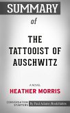 Summary of The Tattooist of Auschwitz: A Novel (eBook, ePUB)