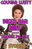 Biker Bar MILF - Profile Pic MILF (eBook, ePUB)