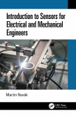 Introduction to Sensors for Electrical and Mechanical Engineers (eBook, PDF)