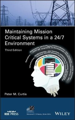 Maintaining Mission Critical Systems in a 24/7 Environment - Curtis, Peter M.