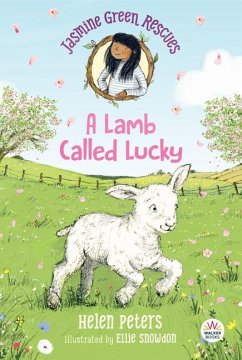 Jasmine Green Rescues: A Lamb Called Lucky - Peters, Helen
