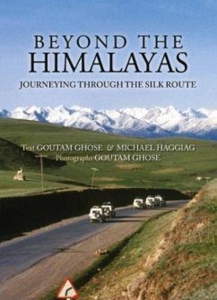 Beyond The Himalayas - Ghose, Haggiag, Goutam, Michael