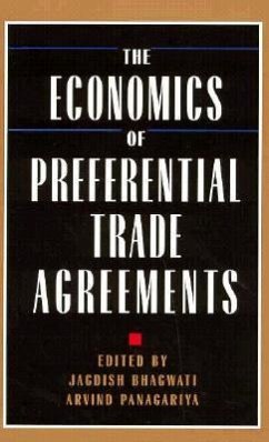 The Economics of Preferential Trade Agreements - Bhagwati, Jagdish N.; Panagariya, Arvind