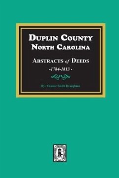 Duplin County, North Carolina Abstracts of Deeds, 1784-1813 - Draughton, Eleanor S