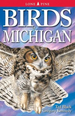 Birds of Michigan - Black, Ted; Kennedy, Gregory