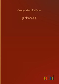 Jack at Sea - Fenn, George Manville