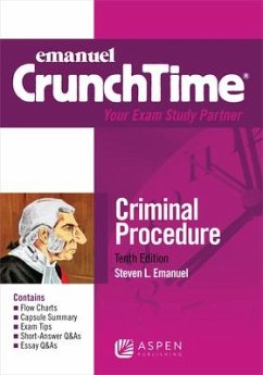 Emanuel Crunchtime for Criminal Procedure - Emanuel, Steven L