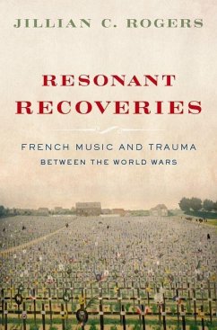 Resonant Recoveries - Rogers, Jillian C. (Assistant Professor of Musicology, Assistant Pro