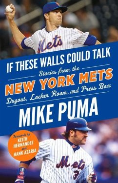 If These Walls Could Talk: New York Mets - Puma, Mike