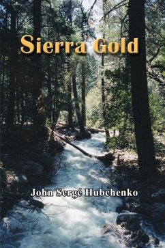 Sierra Gold - Hubchenko, John Serge