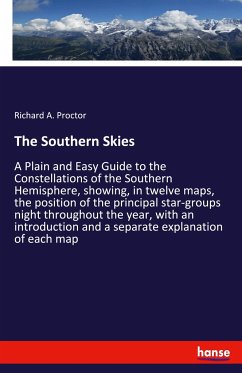 The Southern Skies - Proctor, Richard A.