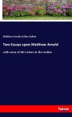 Two Essays upon Matthew Arnold