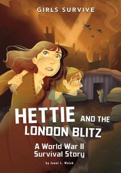 Hettie and the London Blitz - Walsh, Jenni L