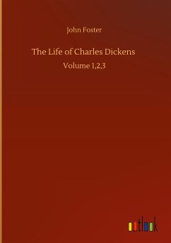 The Life of Charles Dickens