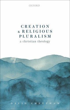 Creation and Religious Pluralism - Cheetham, David