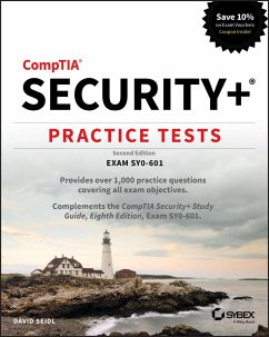 Comptia Security+ Practice Tests - Seidl, David (Miami University; University of Notre Dame)