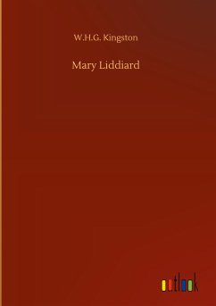 Mary Liddiard - Kingston, W. H. G.