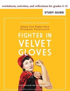 Fighter in Velvet Gloves: Study Guide - Boochever, Annie