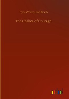 The Chalice of Courage