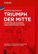 Triumph der Mitte (eBook, PDF) - Bild 1