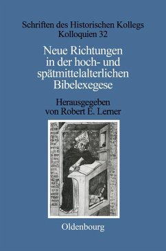 Neue Richtungen in der hoch- und spätmittelalterlichen Bibelexegese (eBook, PDF)