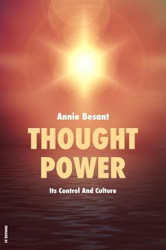 Thought Power (eBook, ePUB) - Besant, Annie