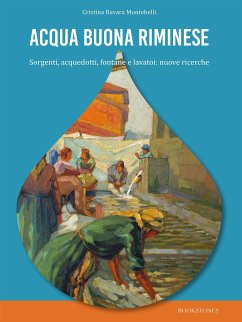 Cover Acqua buona riminese. Sorgenti, acquedotti, fontane e lavatoi: nuove ricerche (eBook, ePUB)