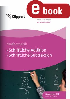 Schriftliche Addition - Schriftliche Subtraktion (eBook, PDF) - Müller, Ann-Kathrin