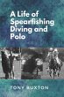 A Life Of Spearfishing Diving and Polo - Bild 1