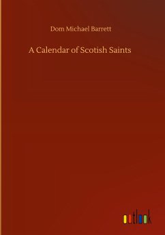 A Calendar of Scotish Saints
