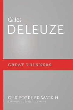 Gilles Deleuze - Watkin, Christopher Mark