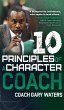 Ten Principles of a Character Coach - Bild 1
