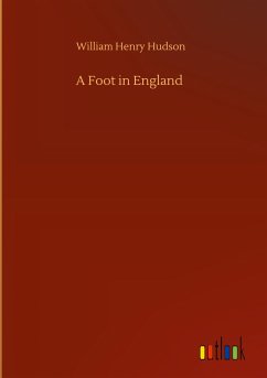 A Foot in England - Hudson, William Henry