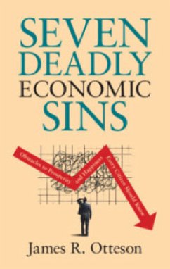 Seven Deadly Economic Sins - Otteson, James R.