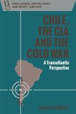 Chile, the CIA and the Cold War