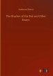 The Shadow of the Dial and Other Essays - Bild 1
