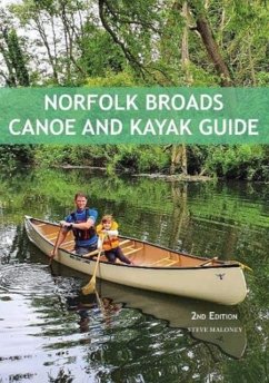Norfolk Broads Canoe and Kayak Guide - Maloney, Steve